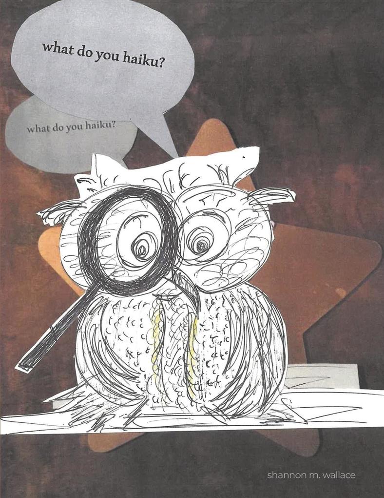 What Do You Haiku?