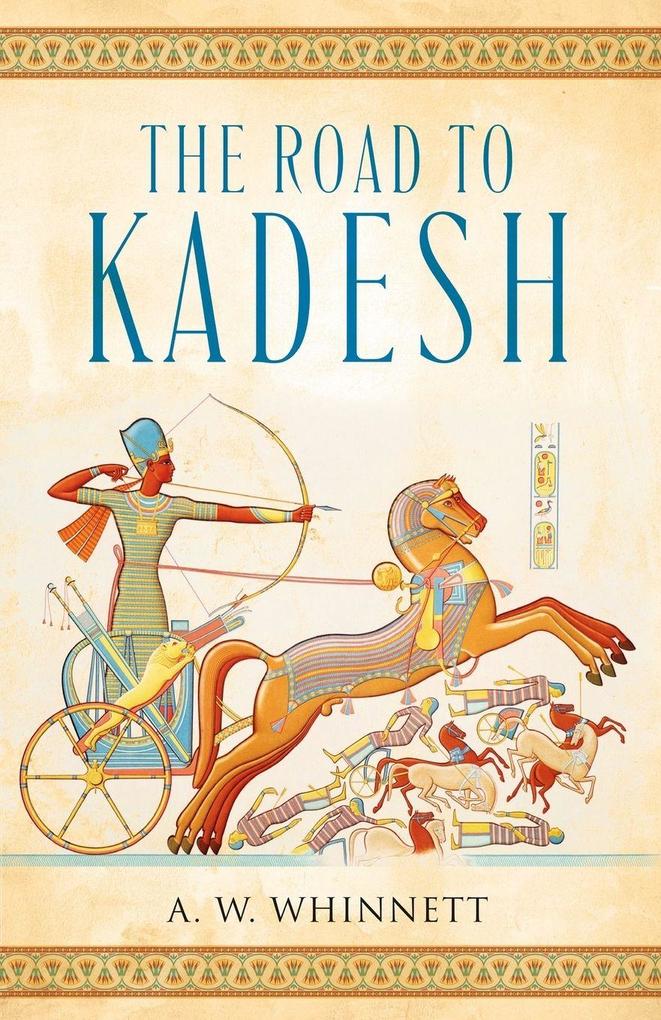 The Road to Kadesh