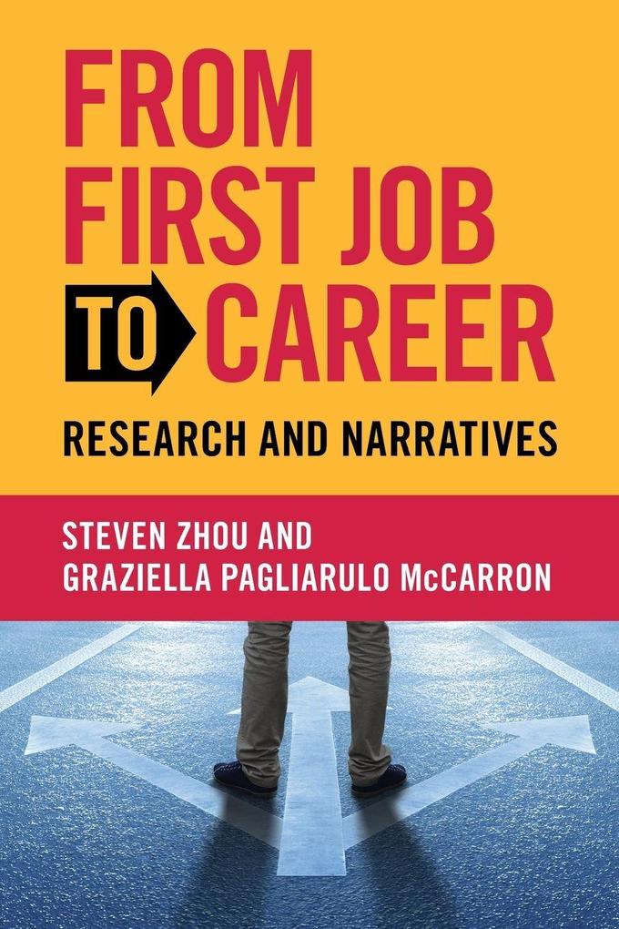 From First Job to Career