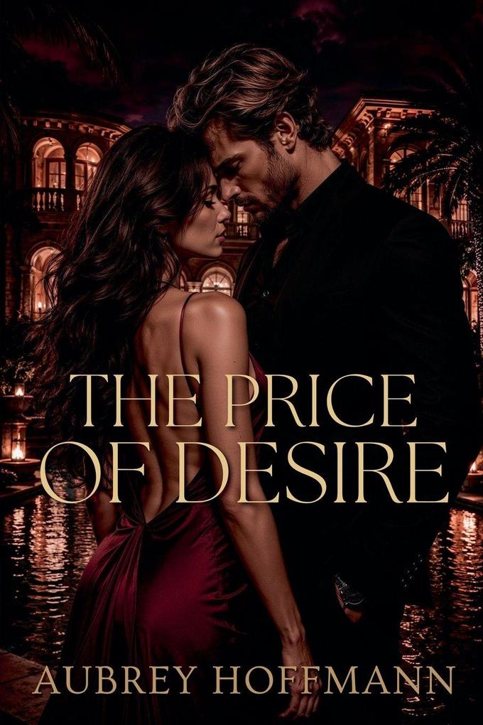 The Price of Desire