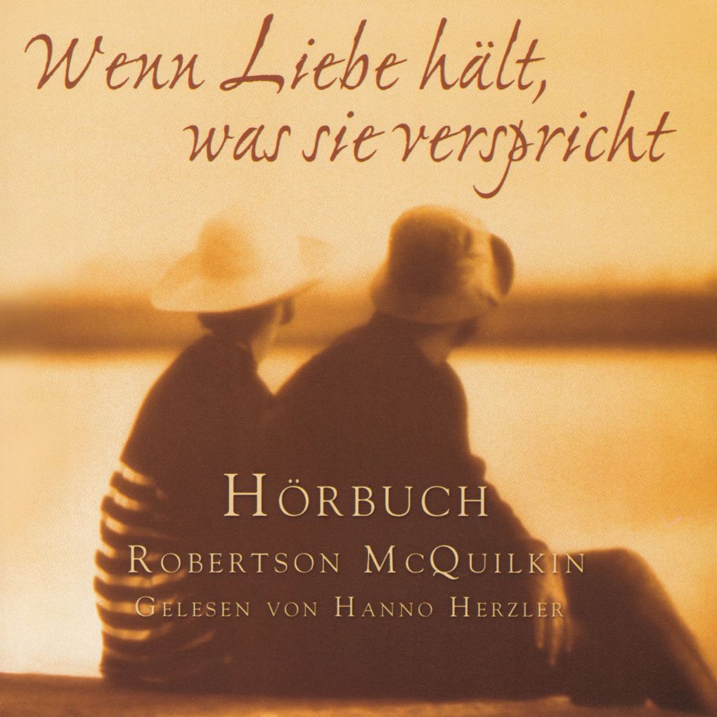Wenn Liebe hält was sie verspricht