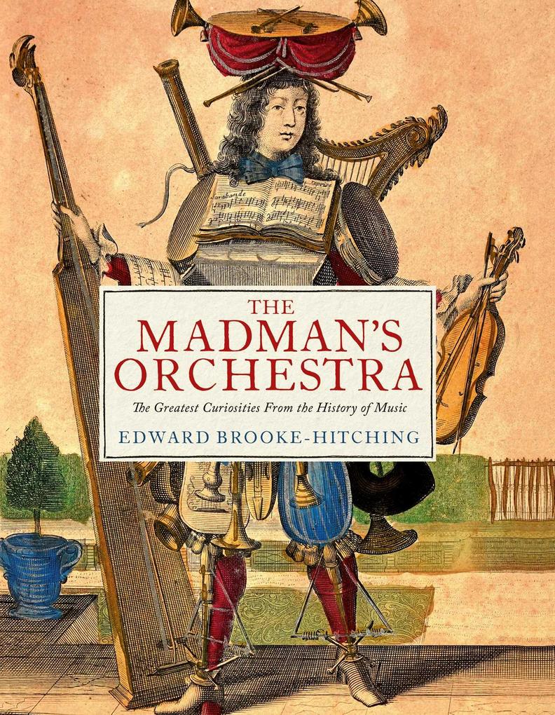 Simon + Schuster Llc The Madman's Orchestra