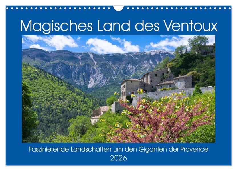 Magisches Land des Ventoux (Wandkalender 2026 DIN A3 quer) CALVENDO Monatskalender