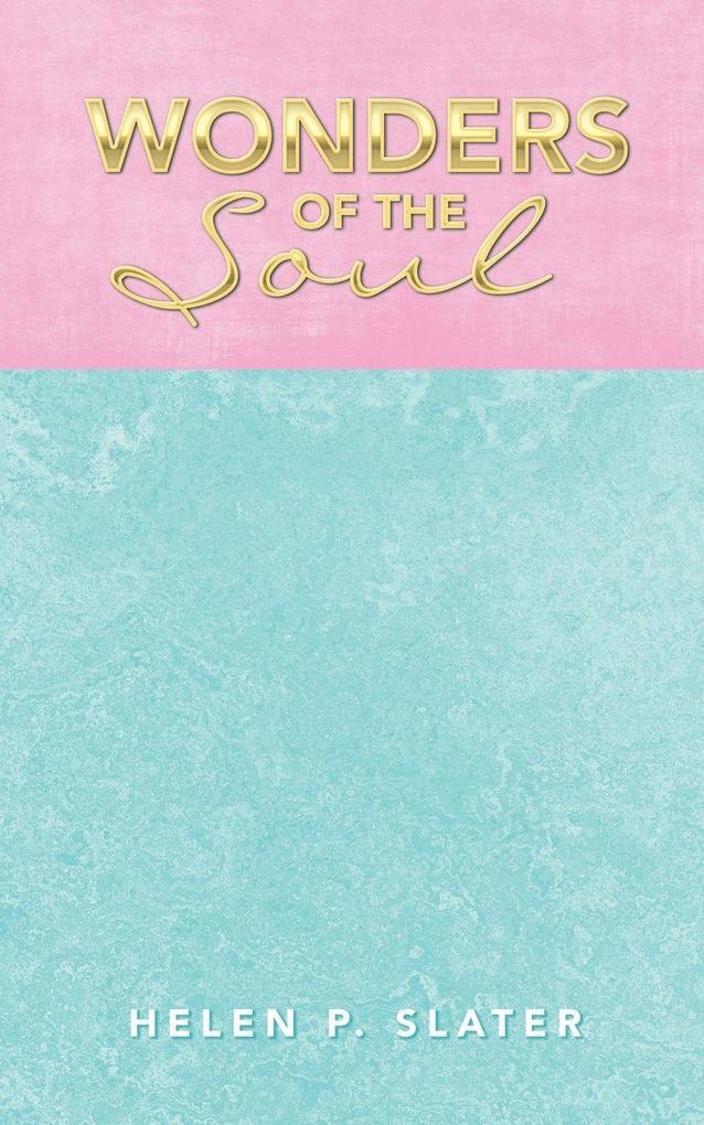 Wonders of the Soul