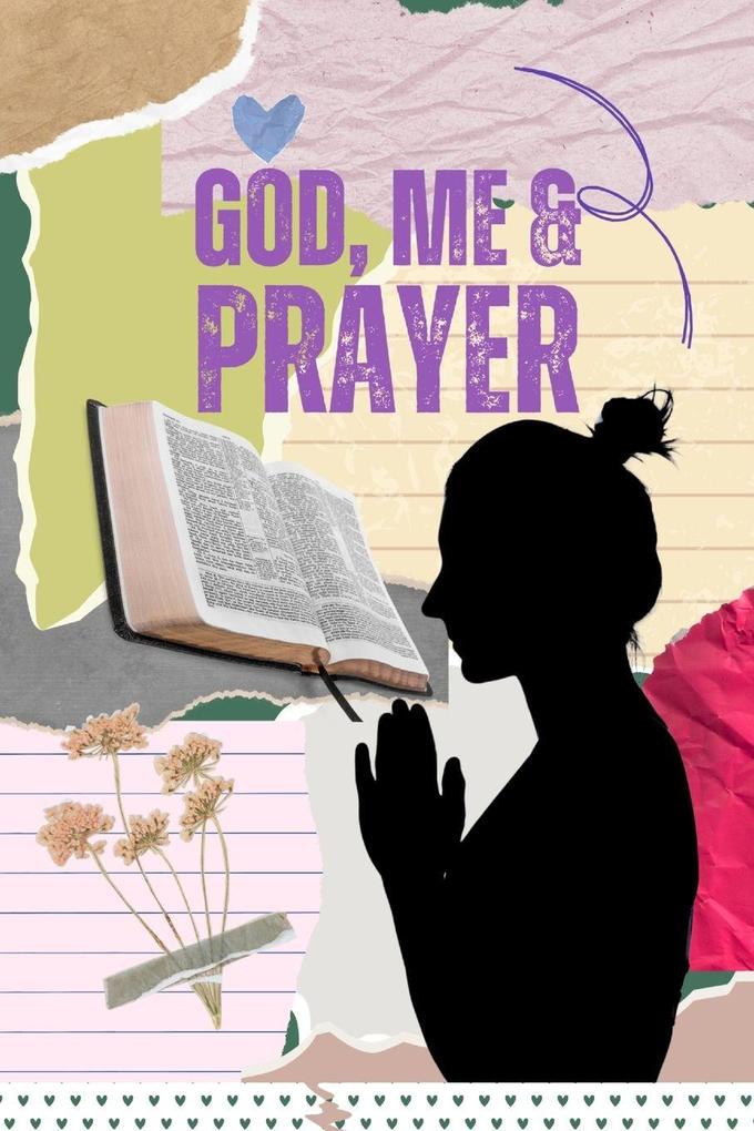 God Me & Prayer