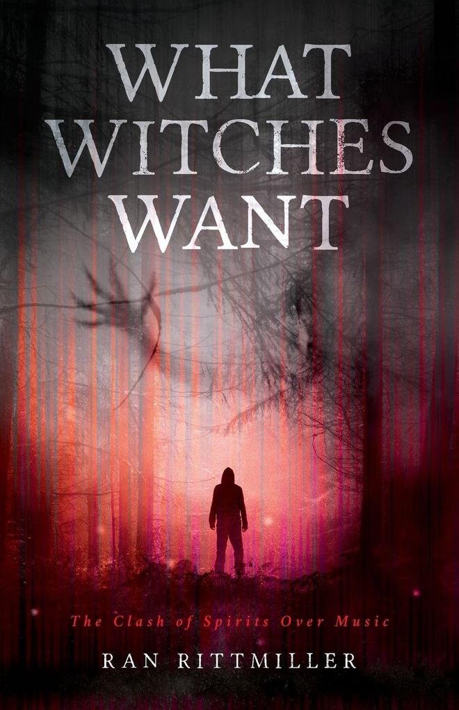 What Witches Want