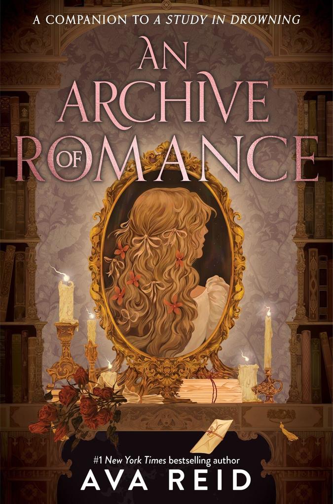 Harper Collins Publ. Usa An Archive Of Romance Deluxe Illustrated Edition