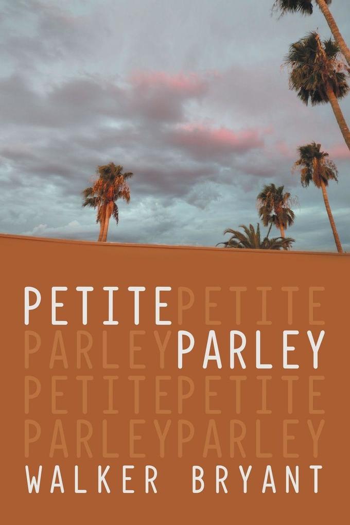 PETITE PARLEY