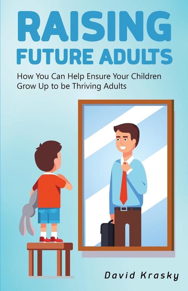 Raising Future Adults