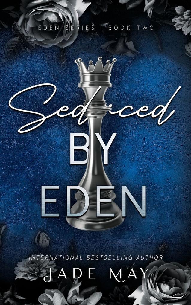 Seduced by Eden