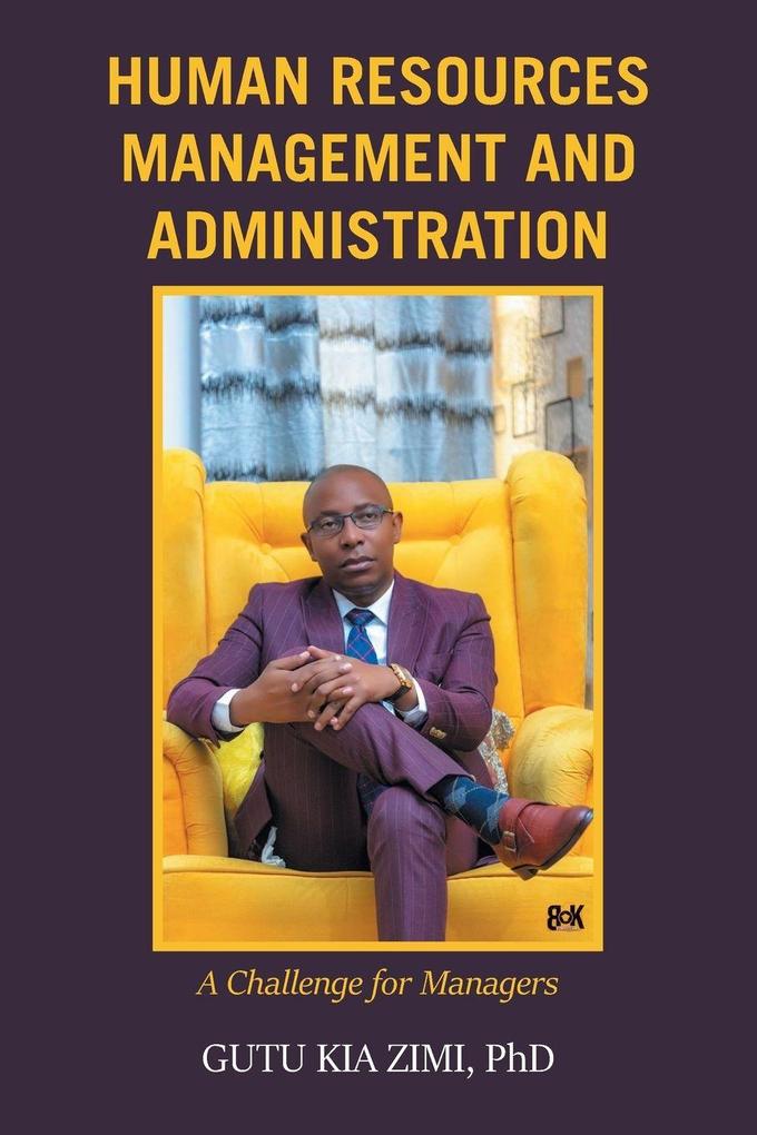 HUMAN RESOURCES MANAGEMENT AND ADMINISTRATION