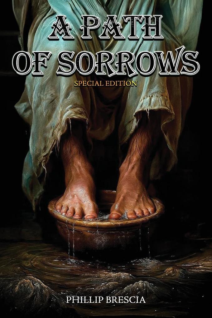 A Path of Sorrows