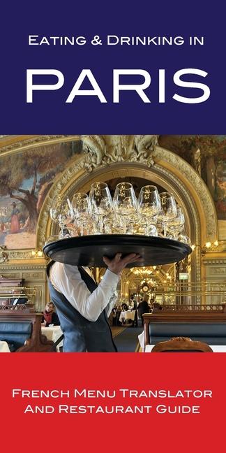 Eating & Drinking in Paris