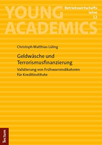 Geldwäsche und Terrorismusfinanzierung