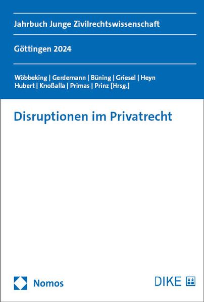 Disruptionen im Privatrecht