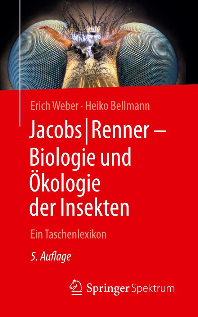 Jacobs/Renner - Biologie und Ökologie der Insekten