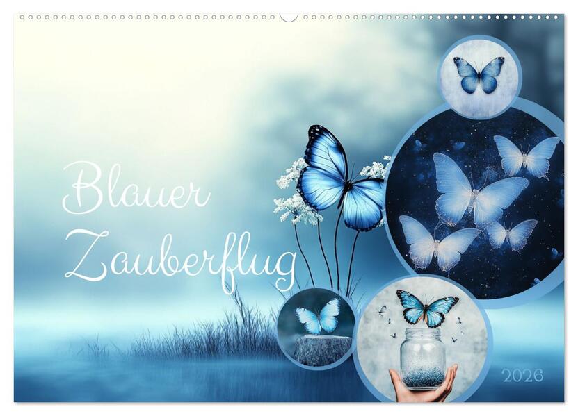 Blauer Zauberflug (Wandkalender 2026 DIN A2 quer) CALVENDO Monatskalender