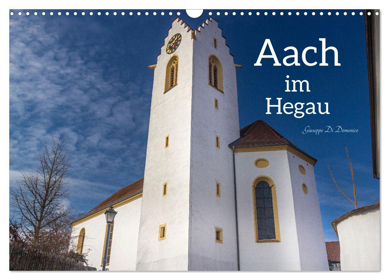 Aach im Hegau (Wandkalender 2026 DIN A3 quer) CALVENDO Monatskalender