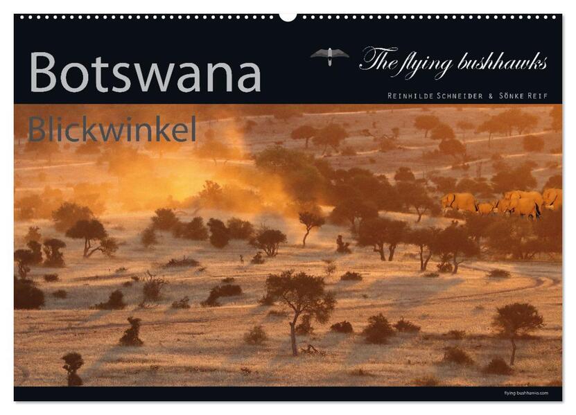 Botswana Blickwinkel 2026 (Wandkalender 2026 DIN A2 quer) CALVENDO Monatskalender