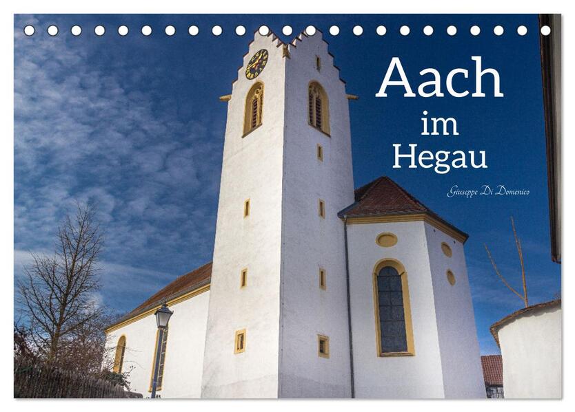 Aach im Hegau (Tischkalender 2026 DIN A5 quer) CALVENDO Monatskalender