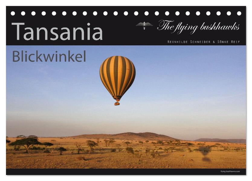 Tansania Blickwinkel 2026 (Tischkalender 2026 DIN A5 quer) CALVENDO Monatskalender