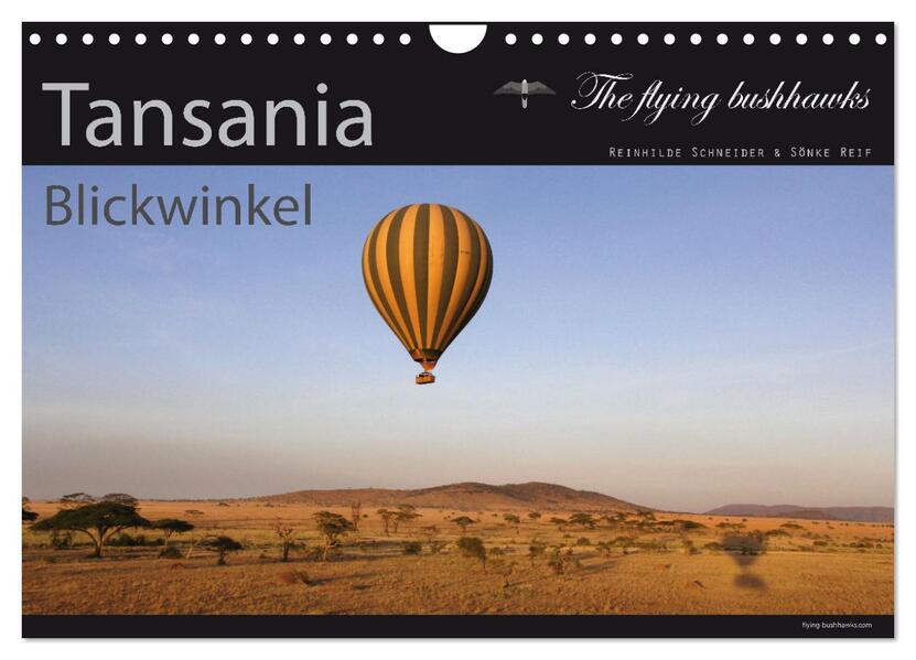 Tansania Blickwinkel 2026 (Wandkalender 2026 DIN A4 quer) CALVENDO Monatskalender
