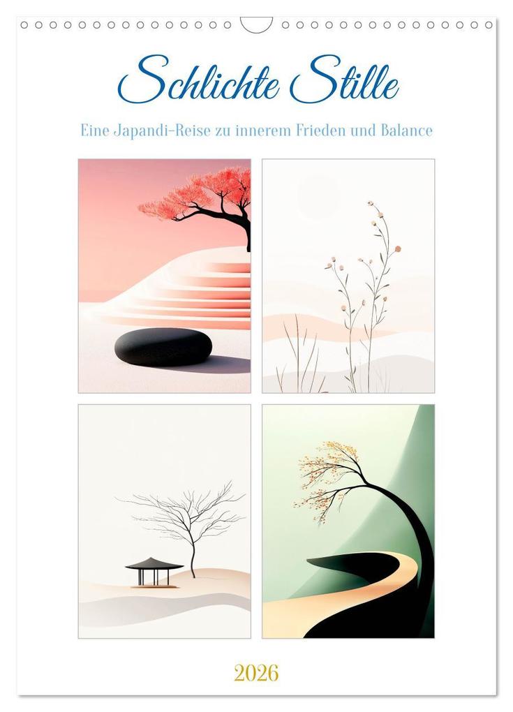 Schlichte Stille (Wandkalender 2026 DIN A3 hoch) CALVENDO Monatskalender