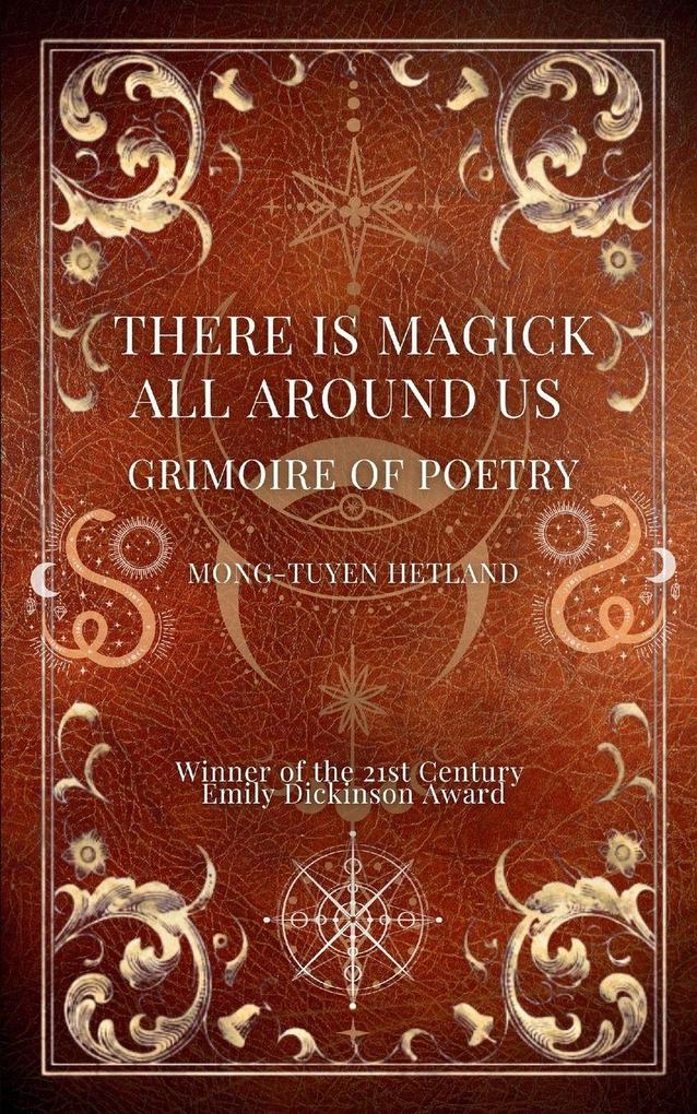 There Is Magick All Around Us