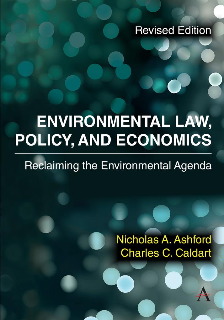 Environmental Law Policy and Economics