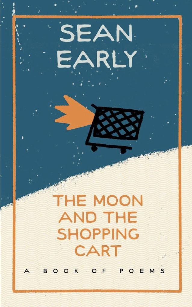 The Moon And The Shopping Cart