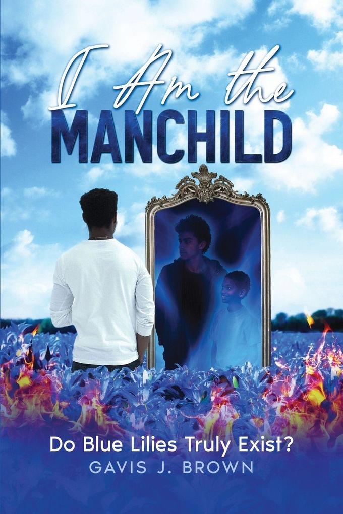 I am the Manchild
