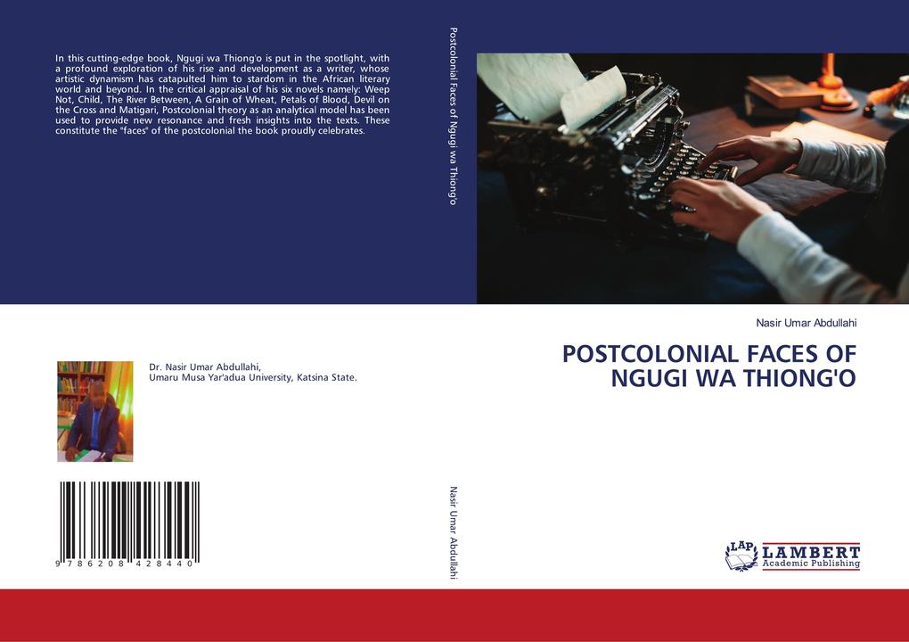 POSTCOLONIAL FACES OF NGUGI WA THIONG'O