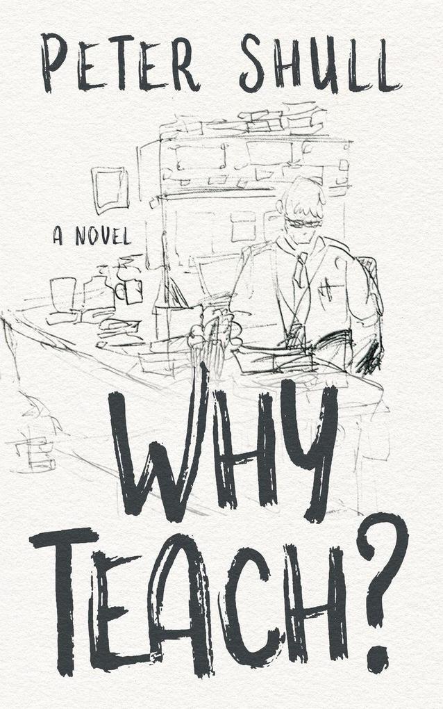 Why Teach?