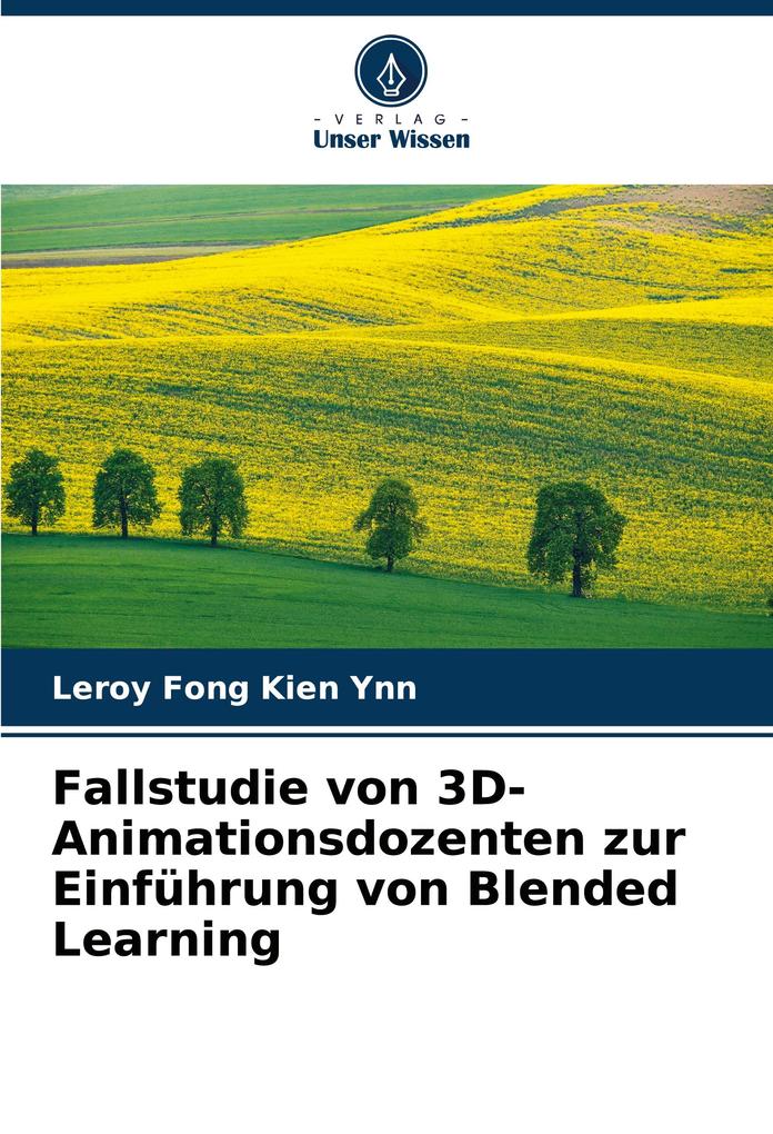 Fallstudie von 3D-Animationsdozenten zur Einführung von Blended Learning