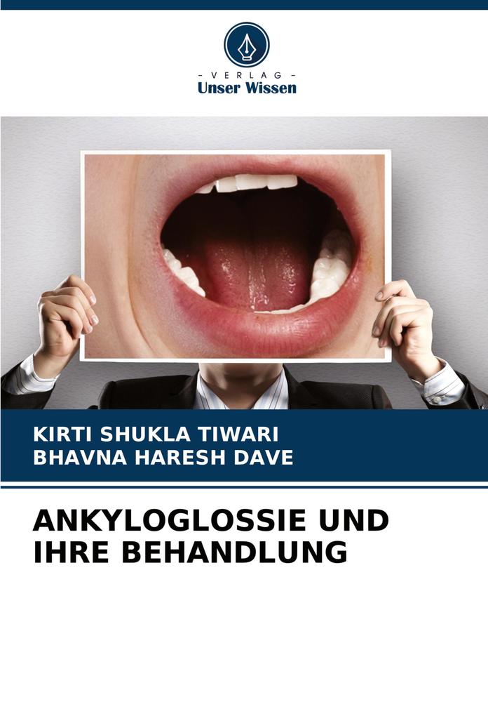 ANKYLOGLOSSIE UND IHRE BEHANDLUNG