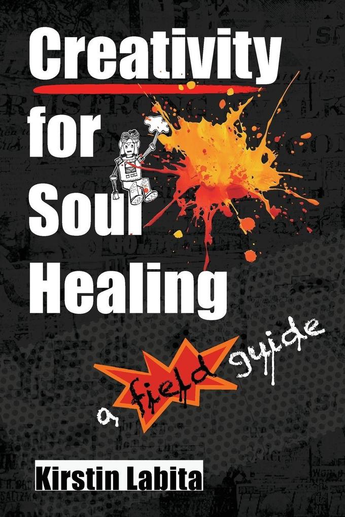 Creativity for Soul Healing