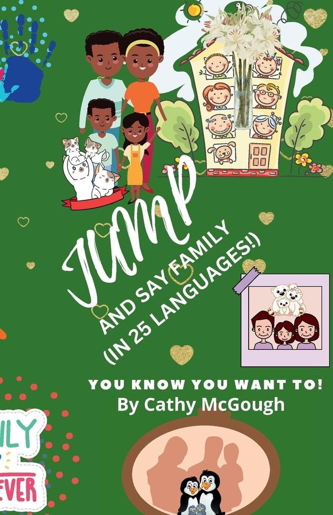 JUMP AND SAY FAMILY IN 25 LANGUAGES! BOOK 38 JUMP SERIES IN PREMIUM COLOUR