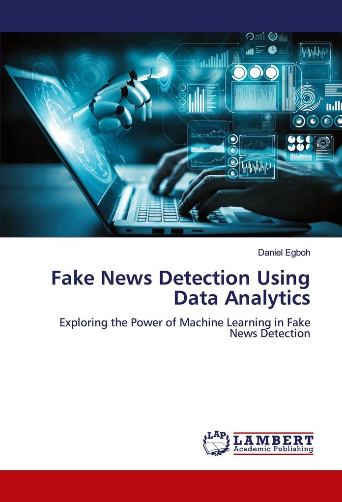 Fake News Detection Using Data Analytics
