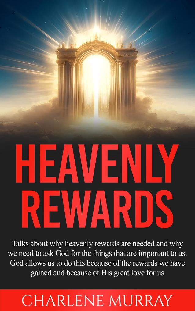 Heavenly Rewards
