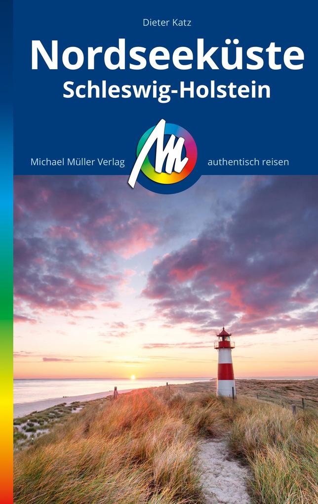 MICHAEL MÜLLER REISEFÜHRER Nordseeküste Schleswig-Holstein