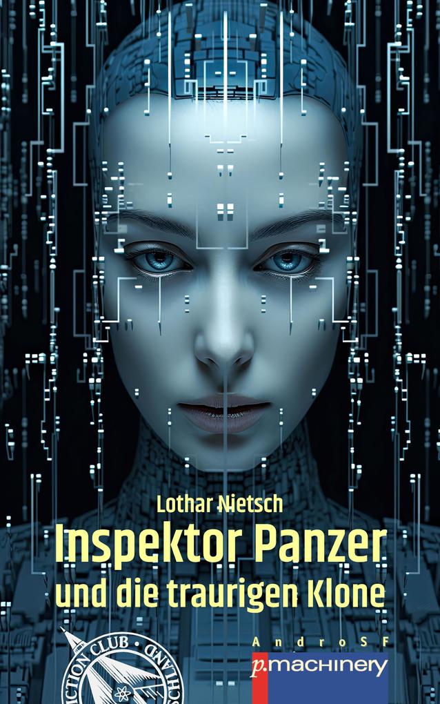 INSPEKTOR PANZER UND DIE TRAURIGEN KLONE