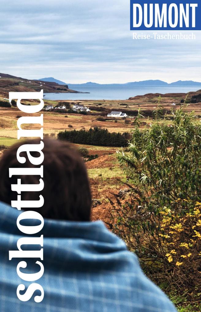 DUMONT Reise-Taschenbuch E-Book Schottland