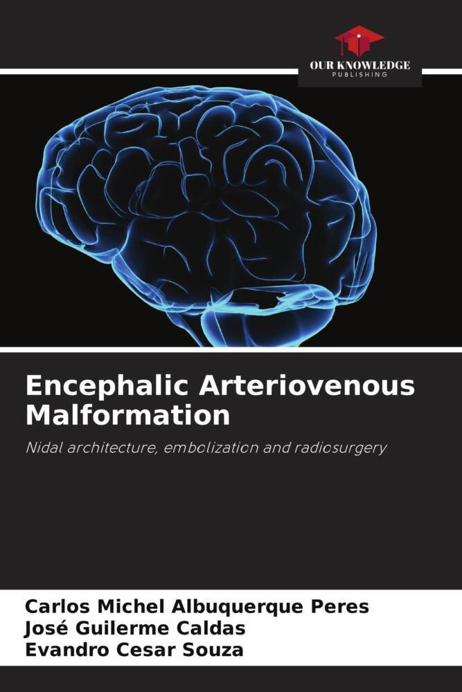 Encephalic Arteriovenous Malformation