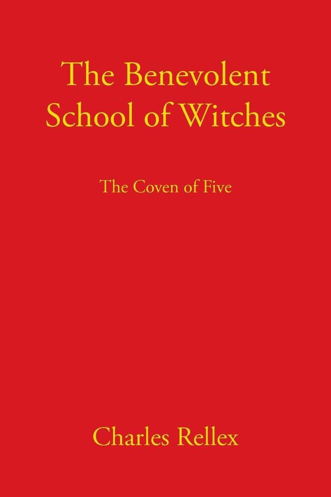 The Benevolent School of Witches
