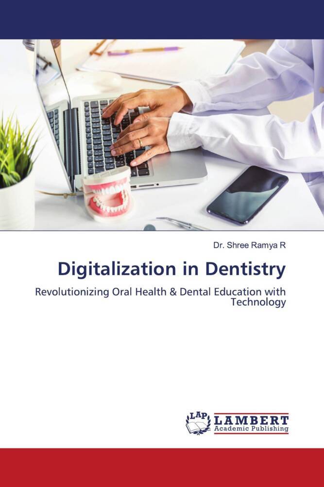 Digitalization in Dentistry