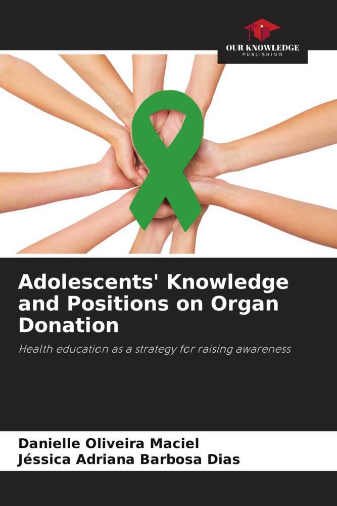Adolescents' Knowledge and Positions on Organ Donation