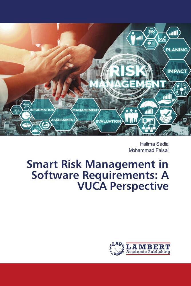 Smart Risk Management in Software Requirements: A VUCA Perspective