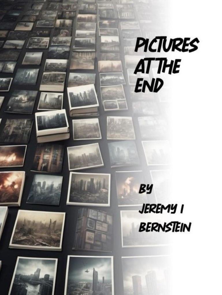 Pictures At The End