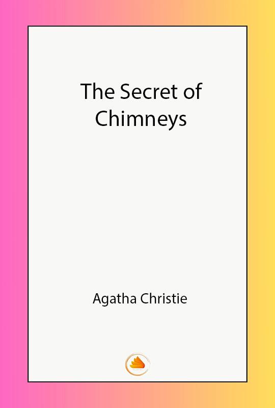 The Secret of Chimneys