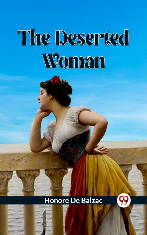 The Deserted Woman